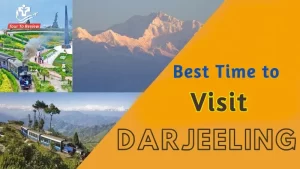 Best Time to visit Darjeeling