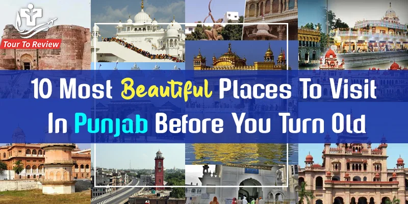 Places To Visit In Punjab