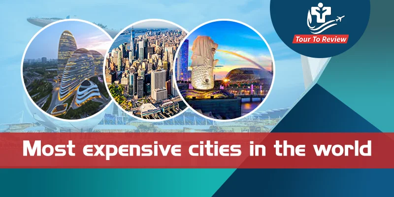 Most expensive cities in the world