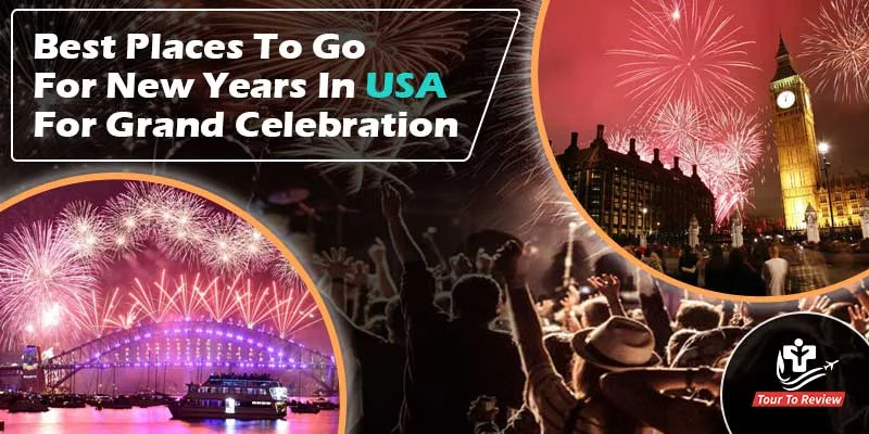 best places to go for new years in USA
