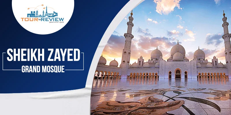 Sheikh Zayed Grand Mosque