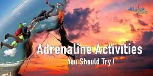 Adrenaline Activities
