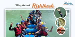 Things To Do In Rishikesh
