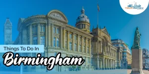 Things To Do In Birmingham